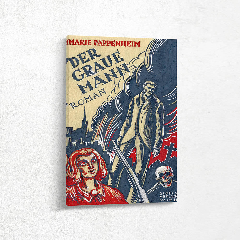 Marie Papperhein Der Graue Mann, Roman, Marie Pappenheim, Der Graue Mann, Roman, Globus-Verlag, Vienna (Variant 4)